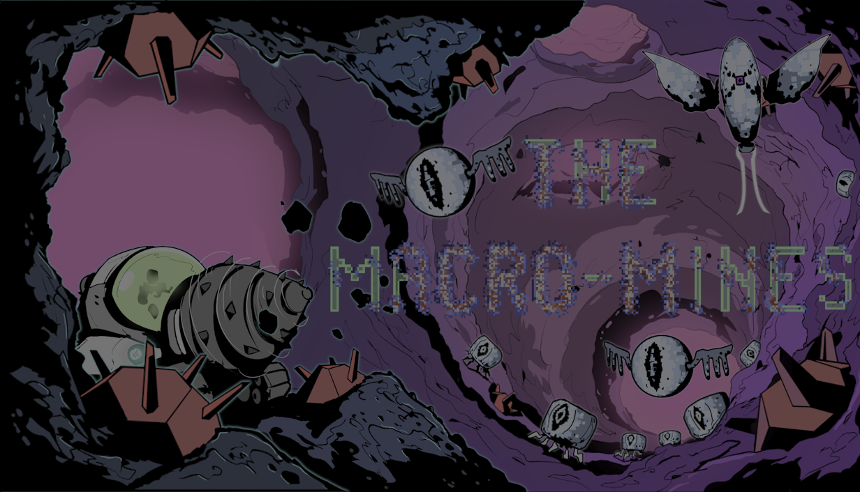 The Macro-Mines key art The Macro-Mines key art